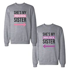 Unbiological Sister BFF Sweatshirts Friendship Matching Sweat Shirts