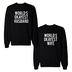 World's Okayest Husband Wife Funny Matching Couple Sweatshirts