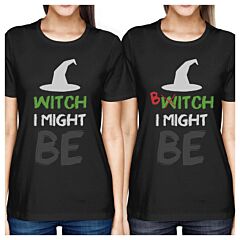 Witch Bitch Funny Graphic Design Printed BFF Matching Shirts