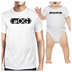 Hashtag Og Ogbaby Dad and Baby Matching White Shirts