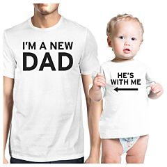 I'm A New Dad White Dad and Baby Shirt Unique Gifts For New Dad