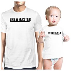 Brewmaster Homebrewed Dad and Baby Matching White Shirt