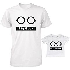 Funny Big Geek Little Geek Matching Dad Shirt and Baby Shirt