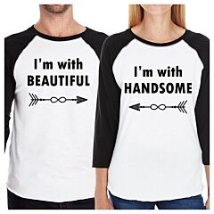 I'm With Beautiful And Handsome Matching Couple Black And White Baseball Shirts