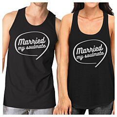 Married My Soulmate Matching Couple Black Tank Tops