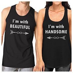 I'm With Beautiful And Handsome Matching Couple Black Tank Tops