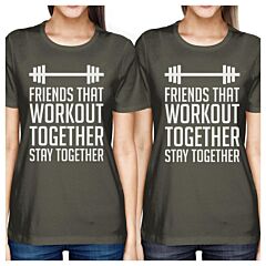 Friends That Workout Together BFF Matching Dark Grey Shirts