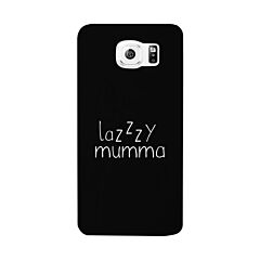 Lazzzy Mumma Black Phone Case Funny Design Gifts For Lazy Moms