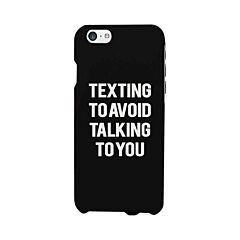 Texting To Avoid Talking To You Funny Case Cute Graphic Design Cover