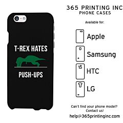 T-Rex Hates Push-Ups Funny Phone Case Cute Graphic Design Phone Cover