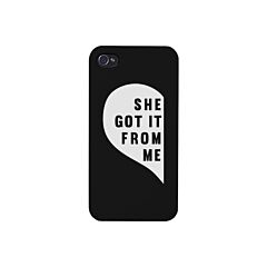 She Got It From Me Black Phone Case