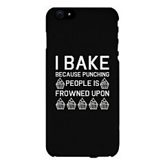 I Bake Because Black Backing Cute Phone Cases For Apple, Samsung Galaxy, LG, HTC