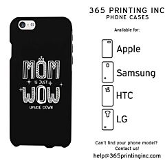 Mom Is Just Wow Cute Phone Case Great Gift Phone Cover for Mothers Day