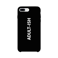 Adult-ish Black Funny Quote Cute Phone Cases For Apple, Samsung Galaxy, LG, HTC