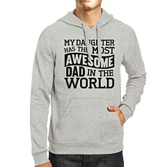 The Most Awesome Dad Unisex Pullover Hoodie Gifts From Daughter
