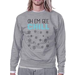 Oh Em Gee Chill Snowflakes Grey Sweatshirt