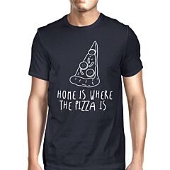 Home Where Pizza Is Men Navy T-shirts Funny Graphic Printed T-shirt