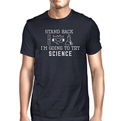 Stand Back Try Science Mens Navy Shirt