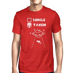 Single Taken Alien Red T-Shirt Funny Design Comfortable Men's Top