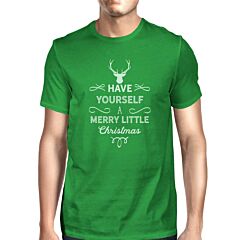 Have Yourself A Merry Little Christmas Mens Green Shirt