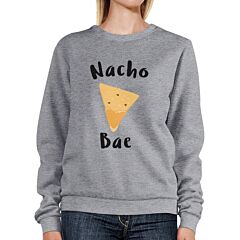 Nacho Bae Unisex Cute Graphic Sweatshirt Pullover Funny Gift Ideas