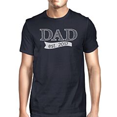 Dad Est 2017 Mens Navy Round Tee Cute Baby Shower Gifts For Dad