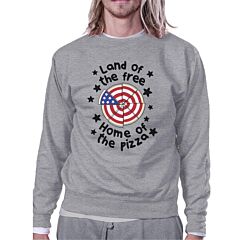 Home Of The Pizza Unisex Grey Funny Graphic 4th Of July Sweatshirt