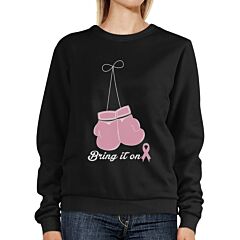 Bring It On Breast Cancer Awareness Boxing Black SweatShirt