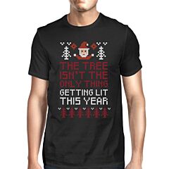 The Tree Is Not The Only Thing Getting Lit This Year Mens Black Shirt