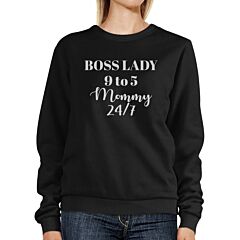 Boss Lady Mommy Black Unisex Witty Sweatshirt Humorous Gift For Her