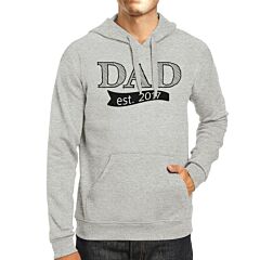 Dad Est 2017 Unisex Gray Hoodie For Fathers Day Unique Design Top