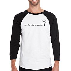 California Dreaming Baseball Shirt For Men Cotton 3/4 Sleeve Raglan