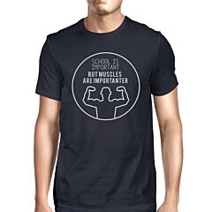 Muscles Are Importanter Mens Navy Shirt