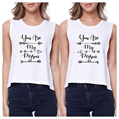 You Are My Person BFF Matching White Crop Tops