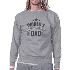 Worlds Greatest Dad Mens Sweatshirt Fathers Day Gift From Daughter