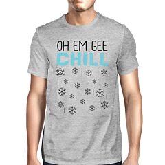 Oh Em Gee Chill Snowflakes Mens Grey Shirt