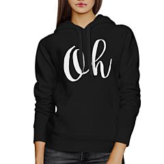 Oh Black Hoodie Pullover Fleece Typographic Christmas Gifts