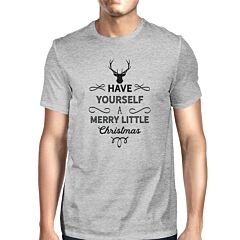 Have Yourself A Merry Little Christmas Mens Grey Shirt