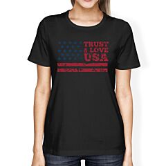 Trust &amp; Love USA American Flag Shirt Womens Black Round Neck Tshirt