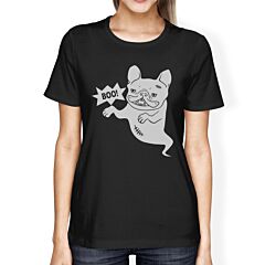 Boo French Bulldog Ghost Womens Black Shirt