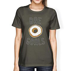 Bae Goals Women's Dark Grey Tshirt Creative Anniversary Gift Ideas