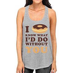 I Doughnut Know Gray Sleeveless Shirt For Women Funny Design Tanks