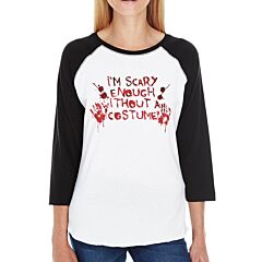 Scary Without A Costume Bloody Hands Womens Black And White BaseBall Shirt