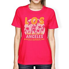 Los Angeles Beaches Summertime Womens Hot Pink Shirt
