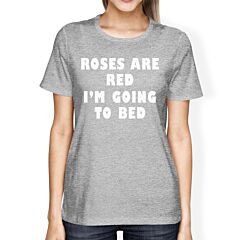 Roses Are Red Womens Heather Grey T-shirt Gift Idea For Sleep Lover