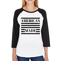 American Made Humorous Design Womens Raglan T Shirt Gifts For Him