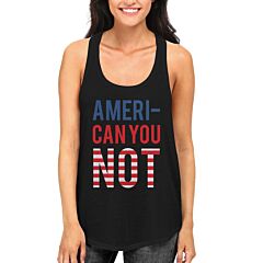 Ameri Can You Not Red White and Blue 4th of July Women's Tank Top