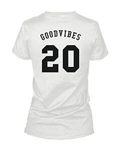 Good Vibes 20 Back Print Women's T-Shirt
