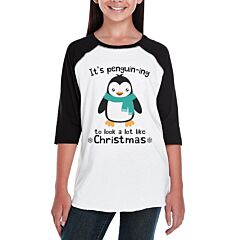 It's Penguin-Ing To Look A Lot Like Christmas Kids Black And White Baseball Shirt