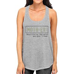 Mother Therapist Women's Gray Cute Design Tank Top Gift For Moms
